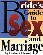 Bride's Guide to Sex and Marriage