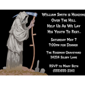 Over The Hill Grim Reaper Invitation